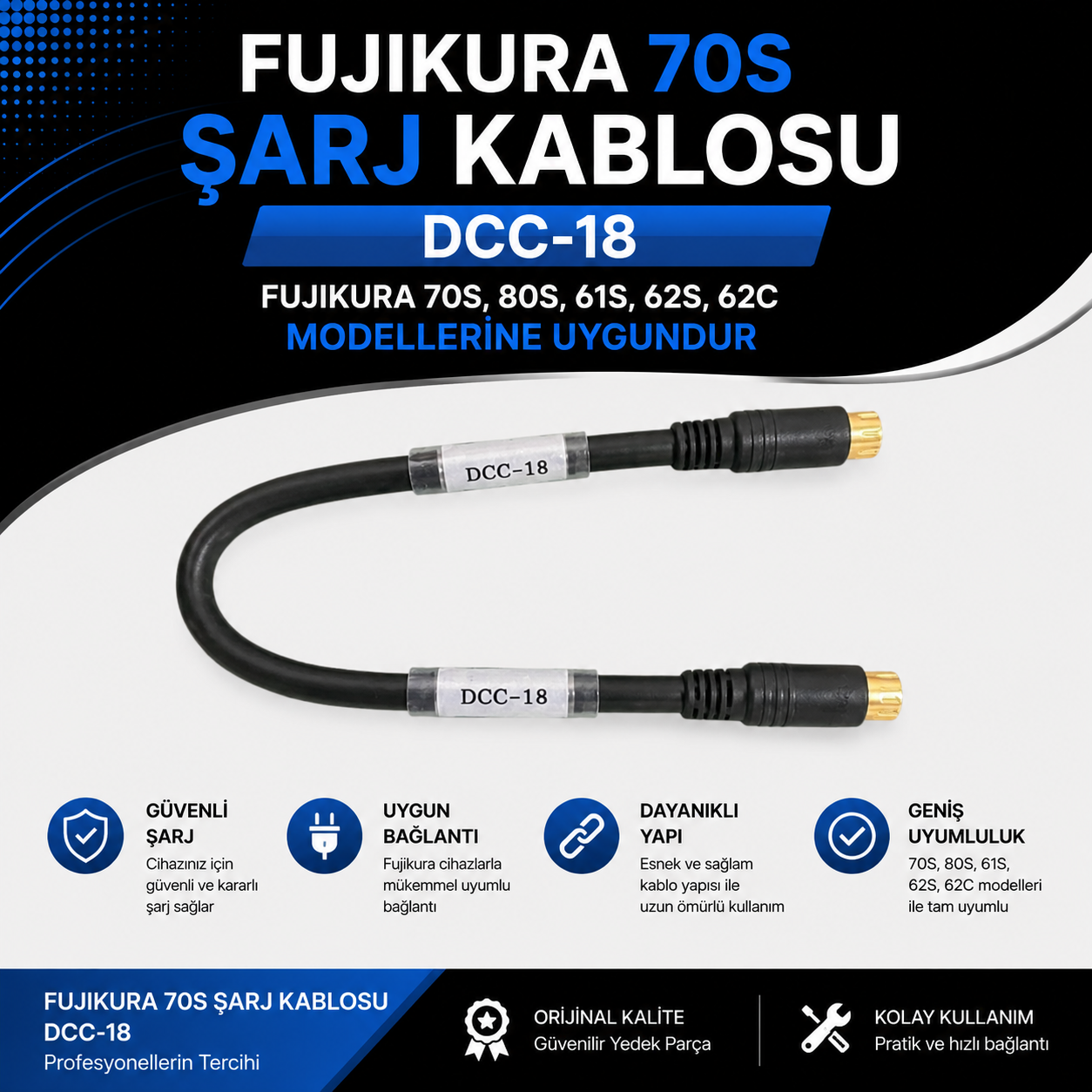 Fujıkura 70S Şarj Kablosu